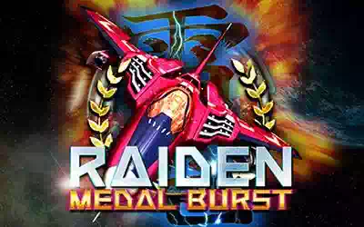 Raiden Medal Burst